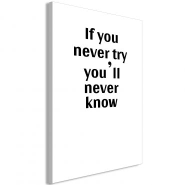 Πίνακας - If You Never Try You'll Never Know (1 Part) Vertical