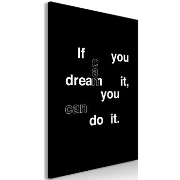 Table - If You Can Dream It, You Can Do It (1 Part) Vertical