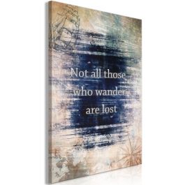 Πίνακας - Not All Those Who Wander Are Lost (1 Part) Vertical